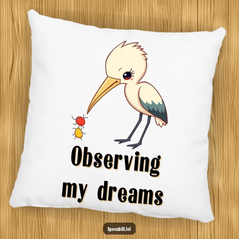 Funny Spoonbill Pillow: A curious spoonbill with beak slightly ajar observes a small insect, offering soft, humorous comfort.