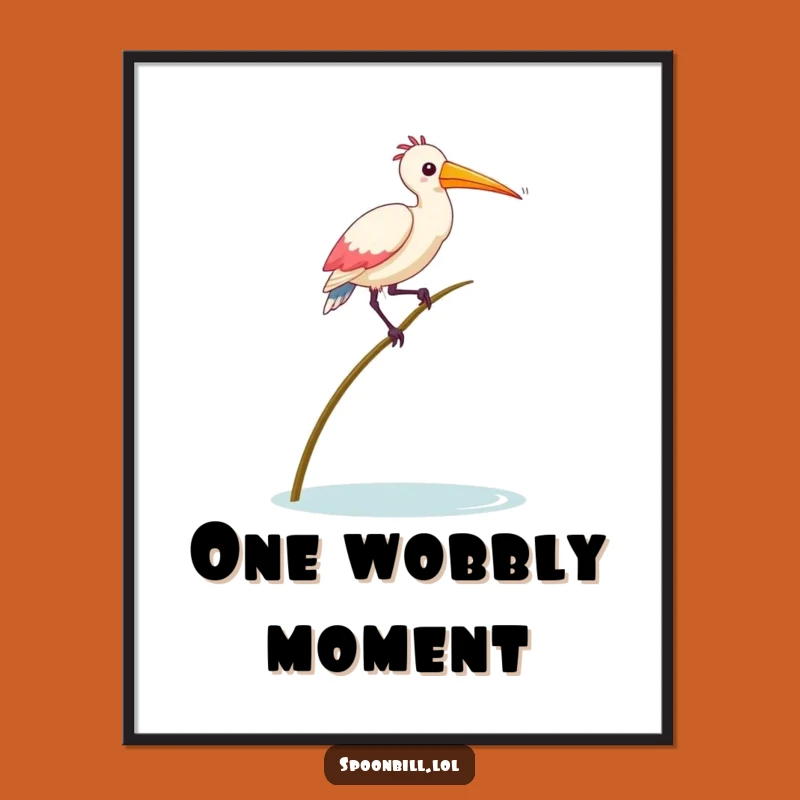 Funny Balancing Spoonbill Bird Digital Art - Embrace the Wobble with This Feathered Friend Print
