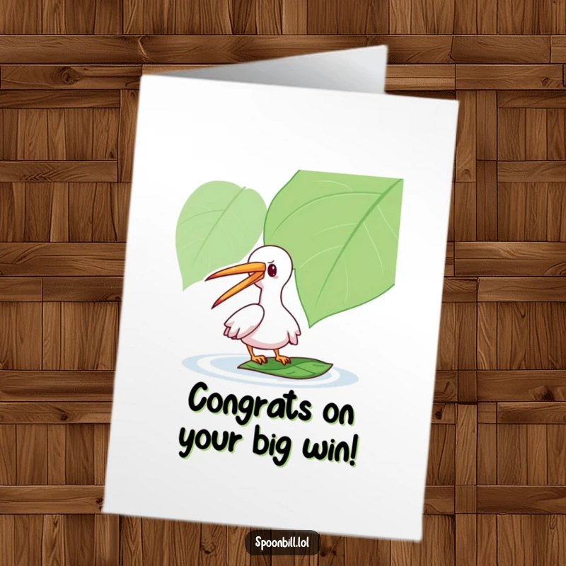Funny Free Printable Congratulations Card: Playful spoonbill taps a leaf with its long beak, celebrating achievements with a gentle touch.