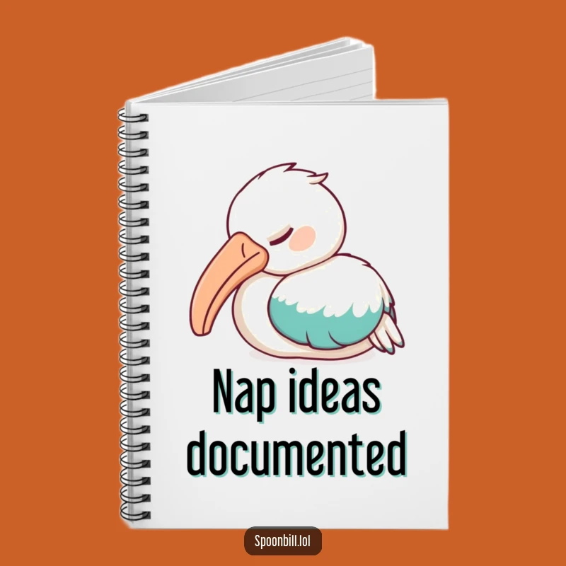 Funny Sleepy Spoonbill Bird Notebook - Jot Down Dreams with This Feathered Friend Journal